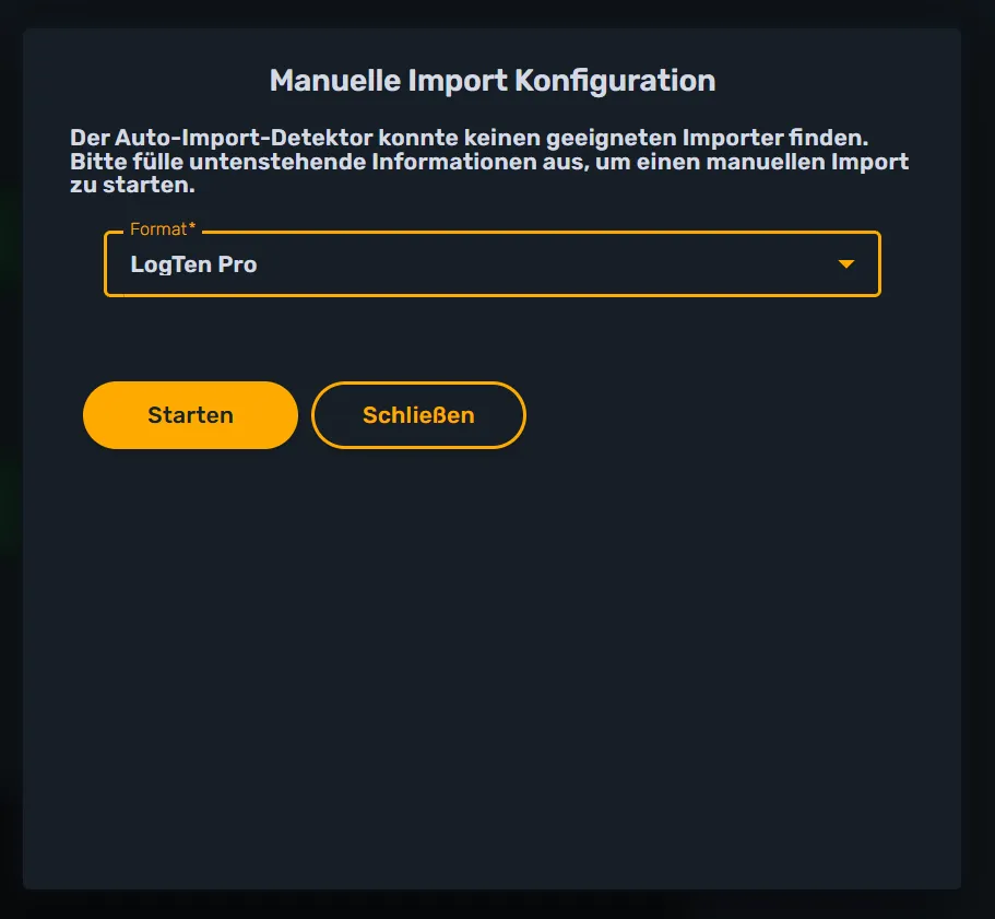 Dialog „Manuelle Import Konfiguration” mit Formatauswahl und den Buttons „Starten” und „Schließen”